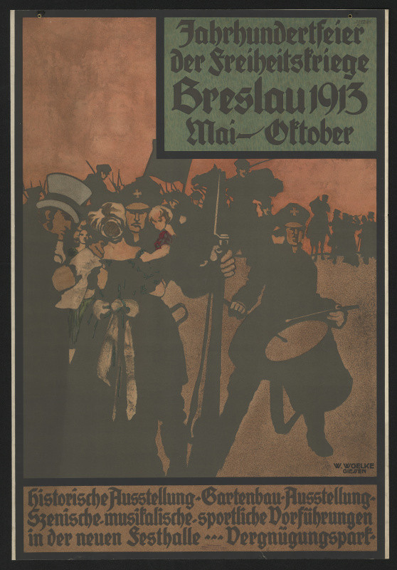 W. Woelke - Jahrhundertfeier der Freiheitskriege Breslau 1913 Mai-Oktober