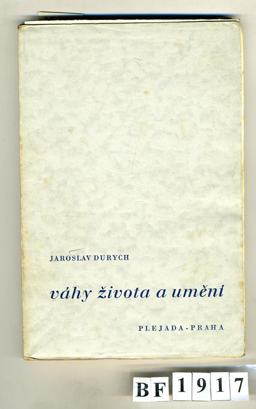 Plejada (edice), Jaroslav Durych, Rudolf Škeřík, Melantrich - Váhy života a umění