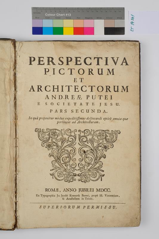 Andrea Pozzo, Johann Jakob Komarek - Perspectiva pictorum et architectorum. Pars secunda