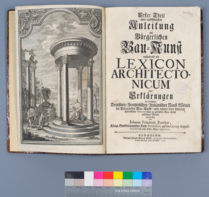 Johann Friedrich Penther, Johann Andreas Pfeffel - Erster Theil einer ausführlichen Anleitung zur bürgerlichen Bau-Kunst