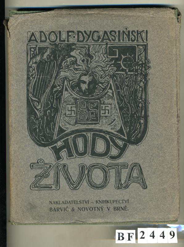 Adolf Dygasiňski - Hody života