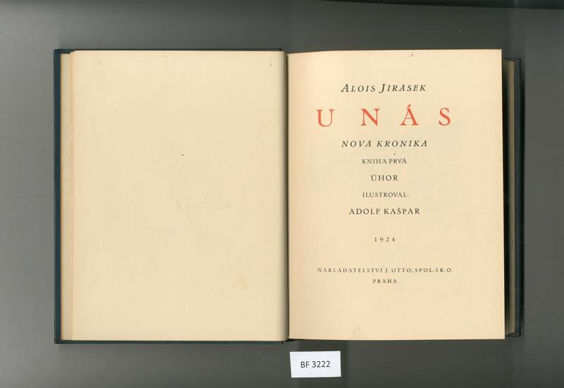 Alois Jirásek, Jan Otto, Adolf Kašpar - U nás. Nová kronika I. Úhor