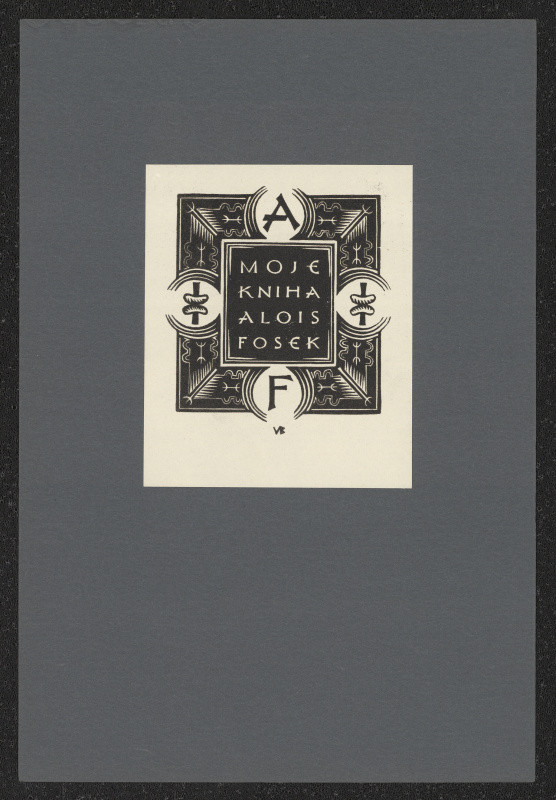 Vladislav Burda - Moje kniha Alois Fosek. in Vl. Burda: Soubor dvanácti ex libris. Původní dřevoryty 1923