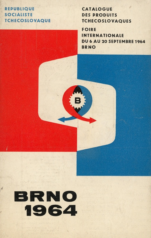 neurčený autor - Foire Internationale du 6 au 20 septembre 1964 Brno