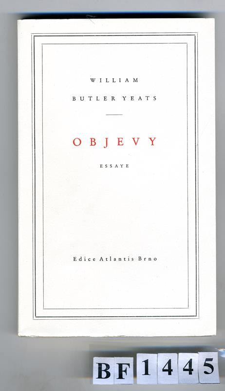 Jaroslav Skalický, Atlantis (edice), Müller a spol., Jan V. Pojer, William Butler Yeats, Rudolf Hála - Objevy. Essaye