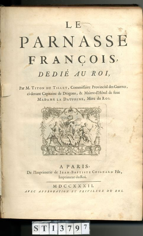 Evrard Titon Du Tillet, Jean-Baptiste Coignard - Le Parnasse François