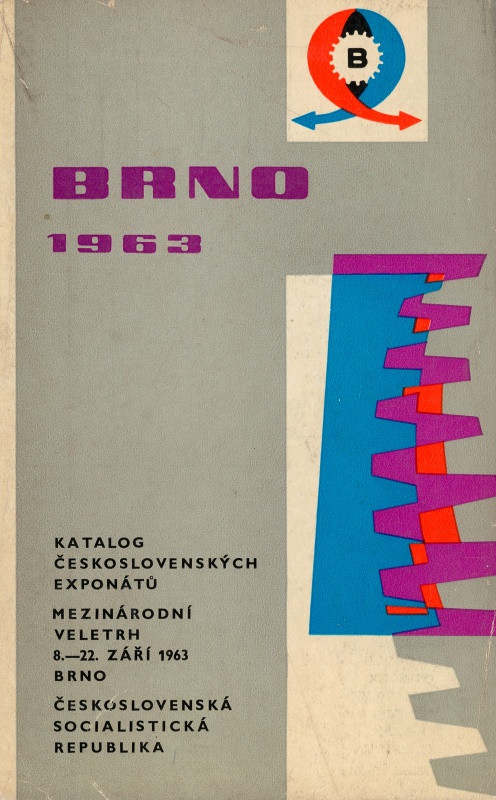 neurčený autor - Brno 1963 Mezinárodní veletrh